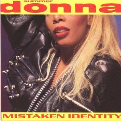 Donna Summer - Mistaken Identity 1991