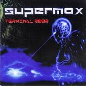 Supermax - Terminal 2002