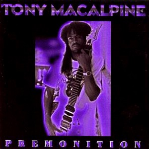 Tony MacAlpine - Premonition 1994