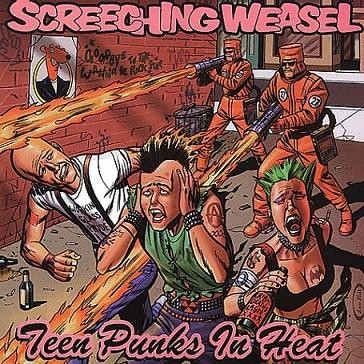 Screeching Weasel - 2000 - Teen Punks In Heat