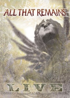 All That Remains - 2007 - Live (DVD)