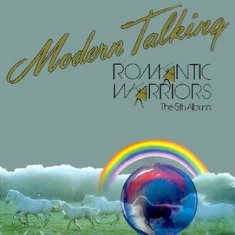 Modern Talking - Romantic Warriors 1987