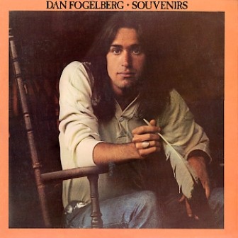 Dan Fogelberg - Souvenirs 1974