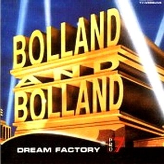 Bolland & Bolland - Dream Factory 1991
