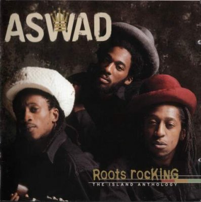 Aswad - Roots Rocking - The Island Anthology 1997