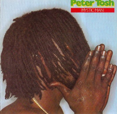 Peter Tosh - Mystic Man 1979