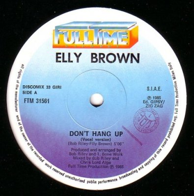 Elly Brown - Don't hang up (Maxi Vinyl 45t) 1984