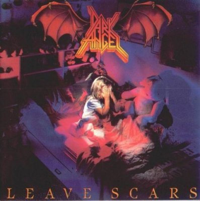 Dark Angel - Leave Scars 1989