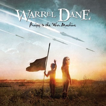 Warrel Dane - Praises To The War Machine (2008)