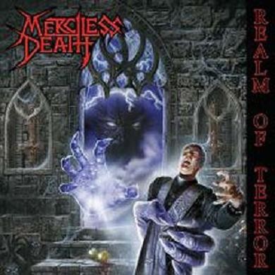 Merciless Death - Realm of Terror (2008)