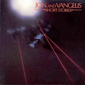 Jon Anderson & Vangelis - Short Stories (1980) Jon Anderson & Vangelis - Short Stories (1980)