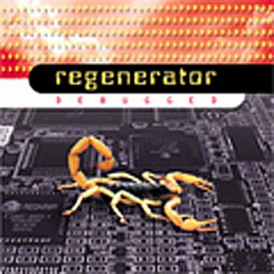 Regenerator - Debugged 1999