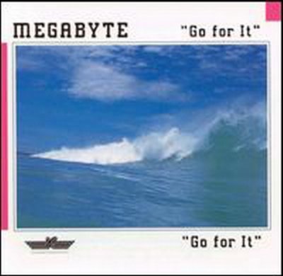 Megabyte - Go For It 1990