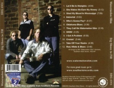 Watermelon Slim - Big Shoes To Fill 2006