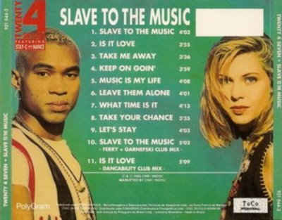 Twenty 4 Seven Featuring Stay-C And Nance - Slave To The Music 1993