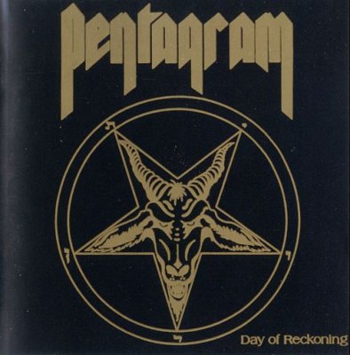PENTAGRAM - DAY OF RECKONING 1987