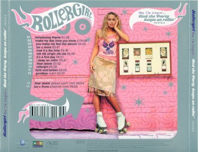 Rollergirl - Now I'm Singin'. And The Party Keeps On Rollin 2000