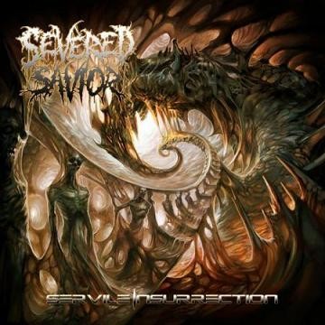 Severed Savior - Servile Insurrection (2008)