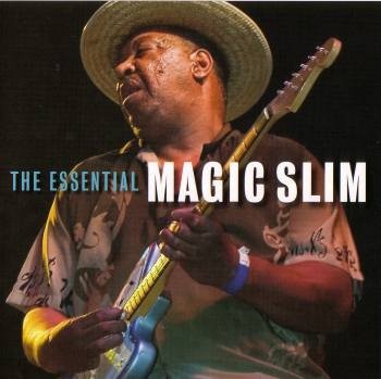 Magic Slim - The Essential 2007
