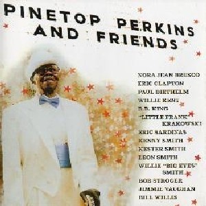Pinetop Perkins and Friends (2008) (FLAC)