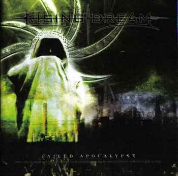 Rising Dream - Failed Apocalypse (2008)
