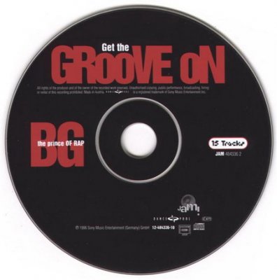 B.G. The Prince Of Rap - Get The Groove On 1996