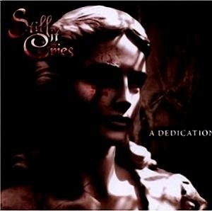 Still it Cries - A Dedication (2003)