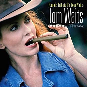 VA - Female Tribute To Tom Waits  Vol.3 2008