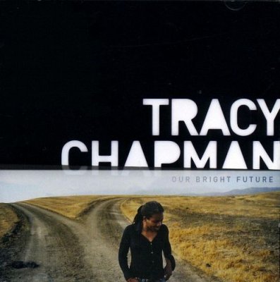 Tracy Chapman - Our Bright Future (2008)