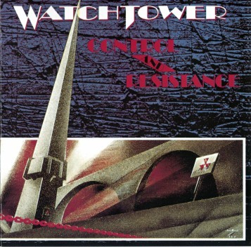 Watchtower - Control And Resistance 1989