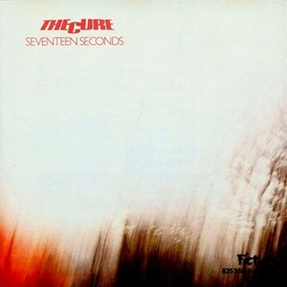 The Cure - Seventeen Seconds (1980)