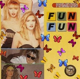 Fun Fun - Remixes 2006