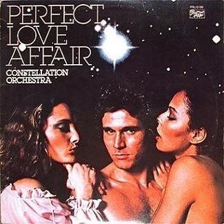 Constellation Orchestra - Perfect Love Affair 1978