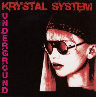 Krystal System - Underground (2CD Limited Edition) (2008)