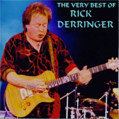 RICK DERRINGER - The Very Best