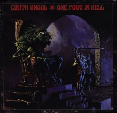 Cirith Ungol - One Foot In Hell 1986 (Lossless)