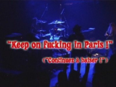 Nashville Pussy - Keep On Fuckin' In Paris 2003