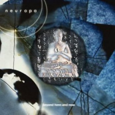 Neuropa - Beyond Here And Now 2001