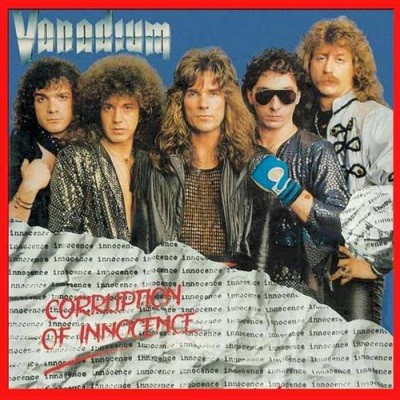 Vanadium - Corruption Of Innocence 1987