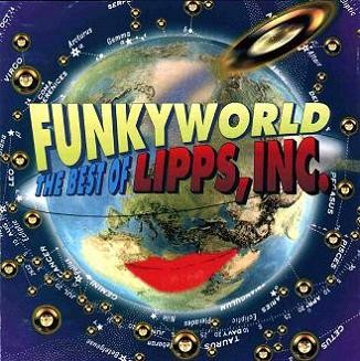 Lipps, Inc. - Funkyworld. The Best Of Lipps, Inc. 1992