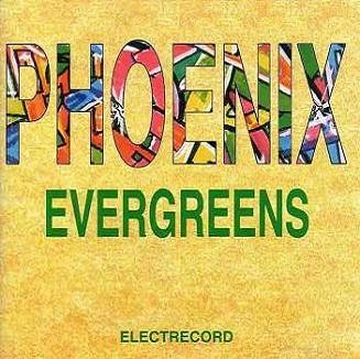 Phoenix - Evergreens 1995
