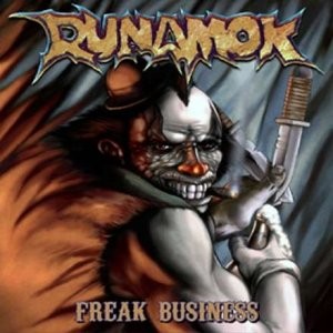 Runamok - Freak Business 2007