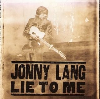Jonny Lang - Lie To Me (1997)