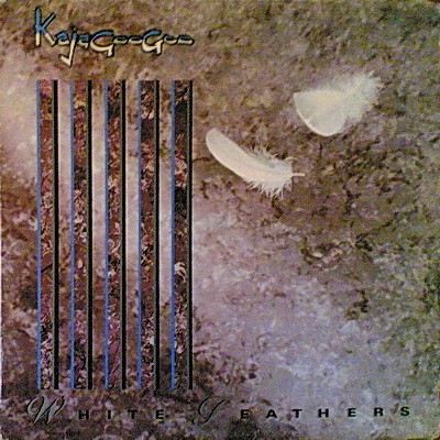 Kajagoogoo - White Feathers (1983)