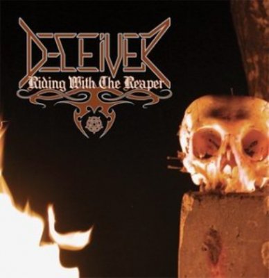 Deceiver - Riding With The Reaper 2005