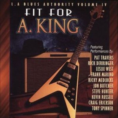 L.A. Blues Authority Vol.4 - Fit for A.King 1993