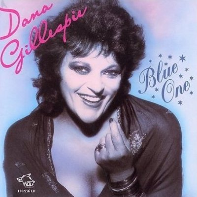 Dana Gillespie - Blue One 1995