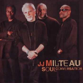 JJ Milteau - Soul Conversation (2008)(FLAC + MP3)