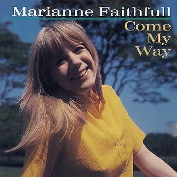 Marianne Faithfull - Come My Way 1965