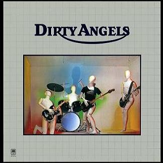 Dirty Angels - Dirty Angels 1978